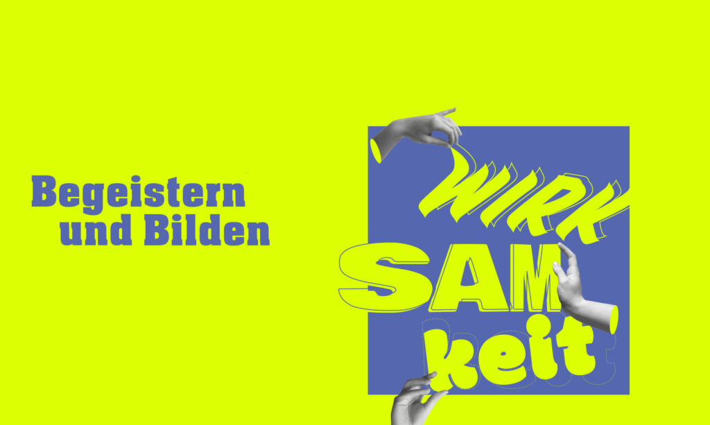 Cover des Magazins Begeistern und Bilden mit dem Thema "Wirksamkeit"